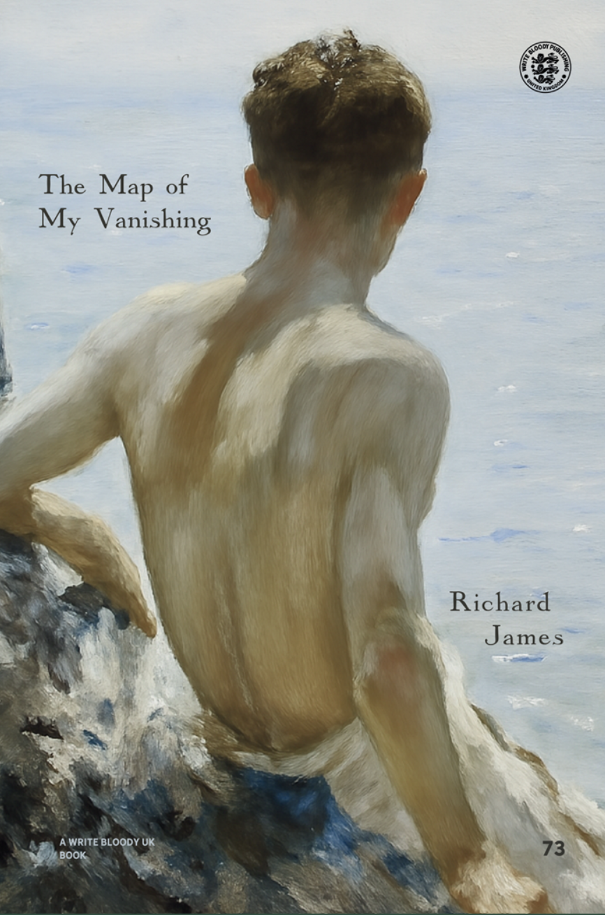The Map of My Vanishing by Richard James — front cover